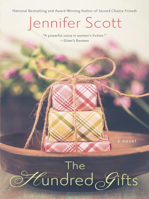 Title details for The Hundred Gifts by Jennifer Scott - Available
